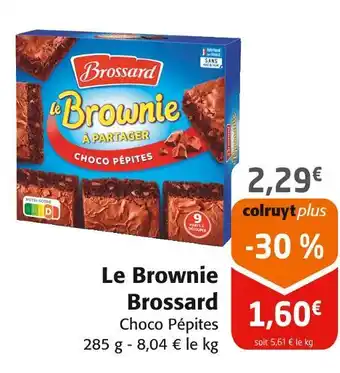 Colruyt Brossard Le Brownie offre