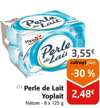 Colruyt Yoplait Perle de Lait offre