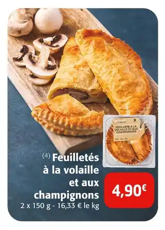 Colruyt Feuilletés à la volaille et aux champignons offre