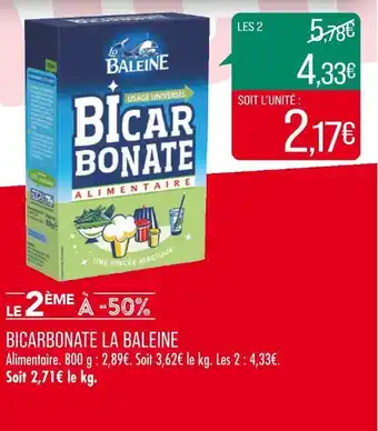 Match LA BALEINE BICARBONATE offre