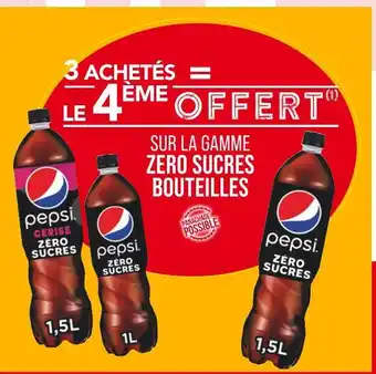 Match PEPSI 3 ACHETÉS = LE 4ÈME OFFERT SUR LA GAMME ZERO SUCRES BOUTEILLES PEPSI offre