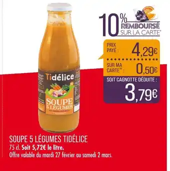 Match TIDÉLICE SOUPE 5 LÉGUMES offre