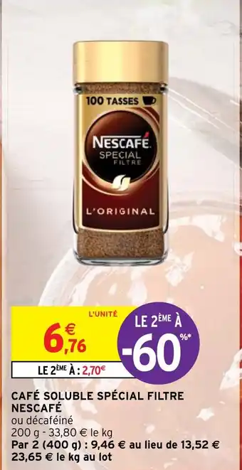 Intermarché Hyper CAFÉ SOLUBLE SPÉCIAL FILTRE NESCAFÉ offre