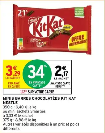 Intermarché Hyper MINIS BARRES CHOCOLATÉES KIT KAT offre