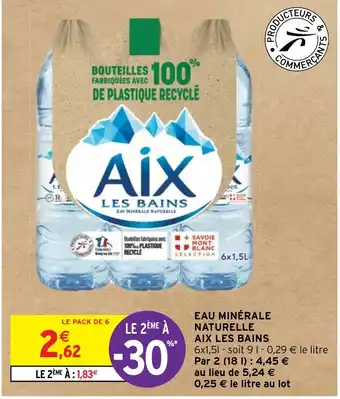 Intermarché Hyper EAU MINÉRALE NATURELLE AIX LES BAINS offre