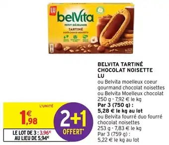 Intermarché Hyper BELVITA TARTINÉ CHOCOLAT NOISETTE LU offre