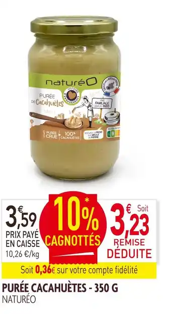 naturéO NATURÉO PURÉE CACAHUÈTES offre