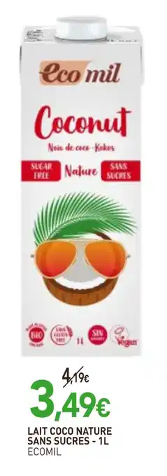 naturéO ECOMIL LAIT COCO NATURE SANS SUCRES offre