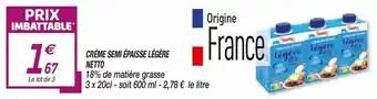 Netto Créme Semi Épaisse Légère offre