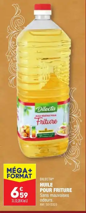 ALDI DILECTAⓇ HUILE POUR FRITURE offre