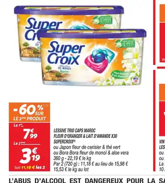Netto LESSIVE TRIO CAPS MAROC FLEUR D'ORANGER & LAIT D'AMANDE X30 SUPERCROIX offre