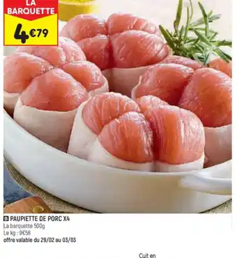 Leader Price B PAUPIETTE DE PORC X4 offre