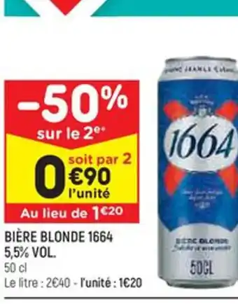 Leader Price BIÈRE BLONDE 1664 5,5% VOL. offre