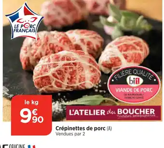 Bi1 Crépinettes de porc (A) offre