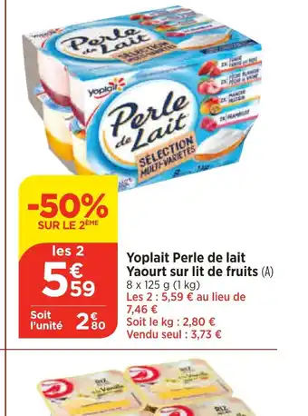 Bi1 Yoplait Perle de lait Yaourt sur lit de fruits offre