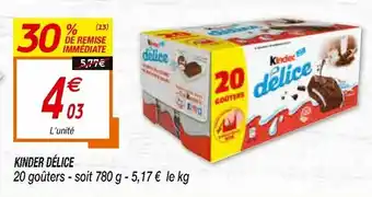 Netto Kinder Délice offre
