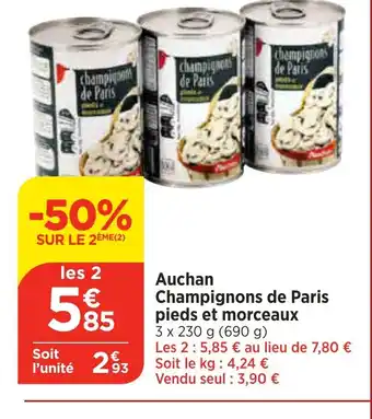 Bi1 Auchan Champignons de Paris pieds et morceaux offre