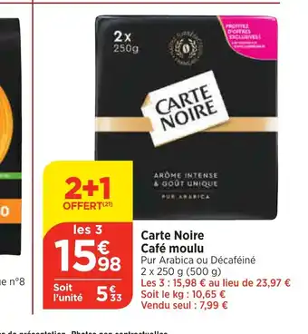 Bi1 Carte Noire Café moulu offre