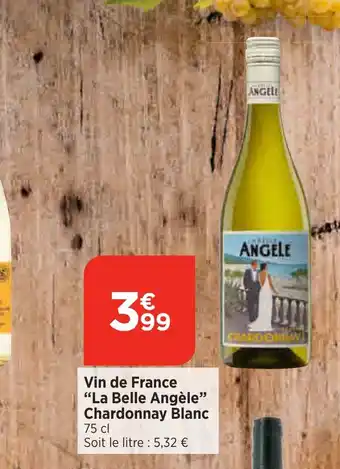 Bi1 Vin de France "La Belle Angèle" Chardonnay Blanc offre