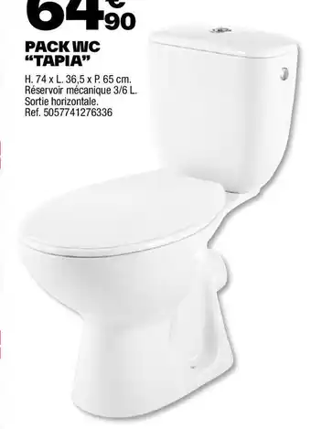 Brico Dépôt PACK WC "TAPIA offre