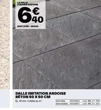 Brico Dépôt DALLE IMITATION ARDOISE BÉTON 50 X 50 CM offre