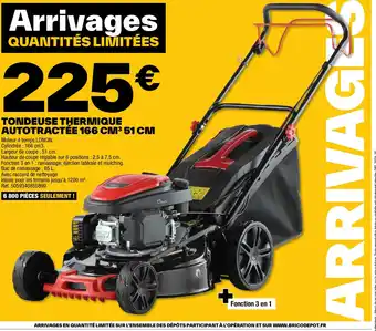 Brico Dépôt TONDEUSE THERMIQUE AUTOTRACTÉE offre