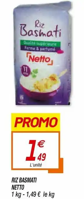 Netto Riz Basmati Netto offre