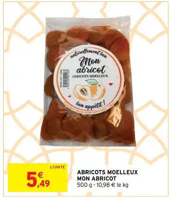 Intermarché ABRICOTS MOELLEUX MON ABRICOT offre