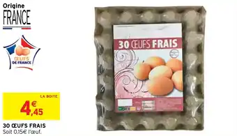 Intermarché 30 ŒUFS FRAIS offre
