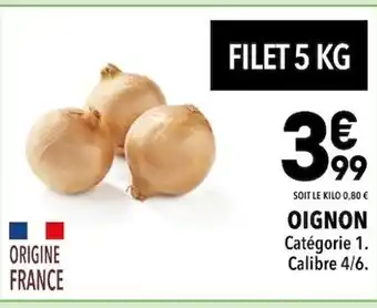 Supeco OIGNON offre
