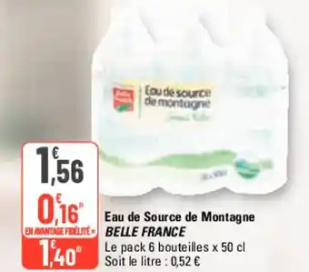 G20 Eau de Source de Montagne BELLE FRANCE offre