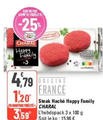G20 Steak Haché Happy Family CHARAL offre