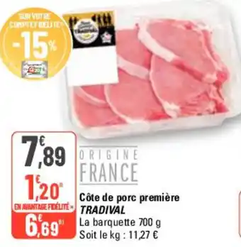 G20 Côte de porc première TRADIVAL offre