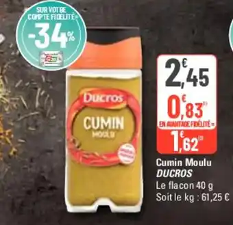 G20 Cumin Moulu DUCROS offre