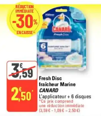 G20 Fresh Disc fraîcheur Marine CANARD offre
