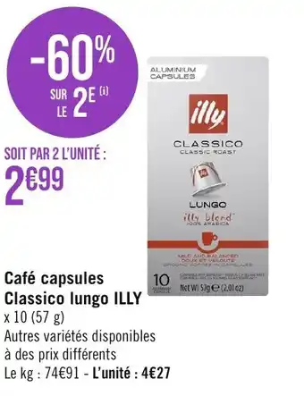 Casino Supermarchés Café capsules Classico lungo ILLY offre