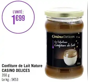 Casino Supermarchés Confiture de Lait Nature CASINO DELICES offre