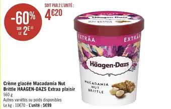 Casino Supermarchés Crème glacée Macadamia Nut Brittle HAAGEN-DAZS Extraa plaisir offre