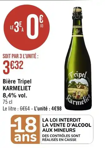 Casino Supermarchés Bière Tripel Goodale KARMELIET offre