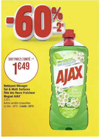 Casino Supermarchés Nettoyant Ménager Sol & Multi Surfaces Fête des fleurs Fraîcheur Muguet AJAX* offre