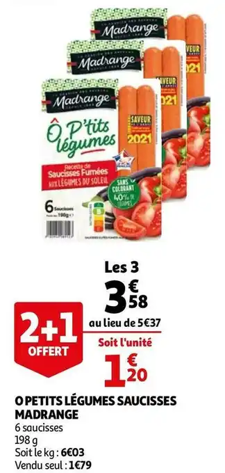 Auchan Madrange o petits légumes saucisses offre