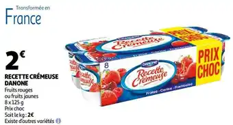 Auchan Danone recette crémeuse offre