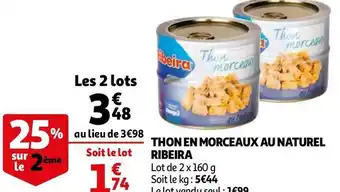 Auchan Ribeira thon en morceaux au naturel offre