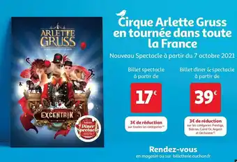 Auchan Cirque arlette gruss en tournée dans toute la france offre