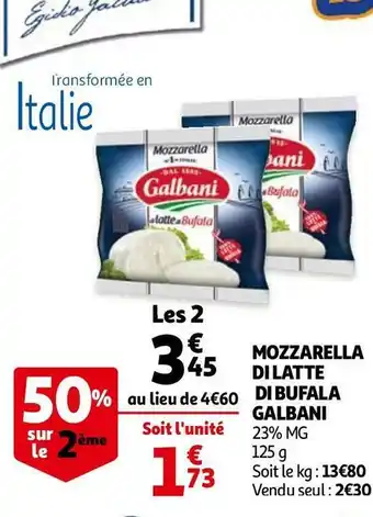 Auchan Galbani mozzarella di latte di bufala offre