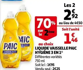 Auchan Paic liquide vaisselle hygiène 3 en 1* offre