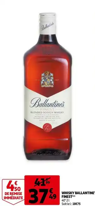 Auchan Ballantines whisky finest offre