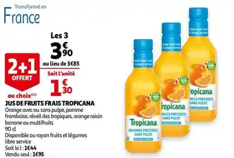Auchan Tropicana jus de fruits frais offre
