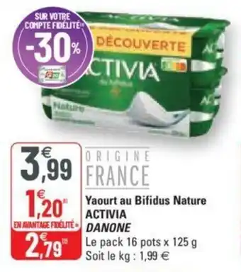 G20 Yaourt au BIfidus Nature Activia offre