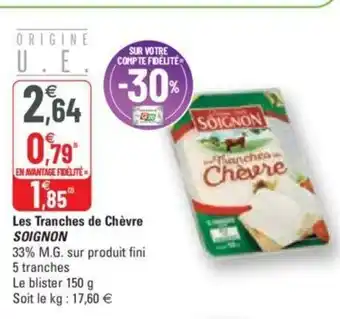 G20 Les Tranches de Chèvre offre